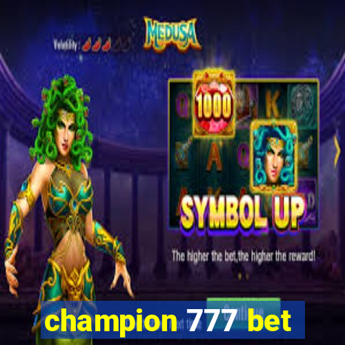 champion 777 bet